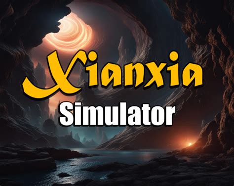 Xianxia Simulator by Captain Wabbit .